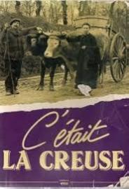 C'était la Creuse